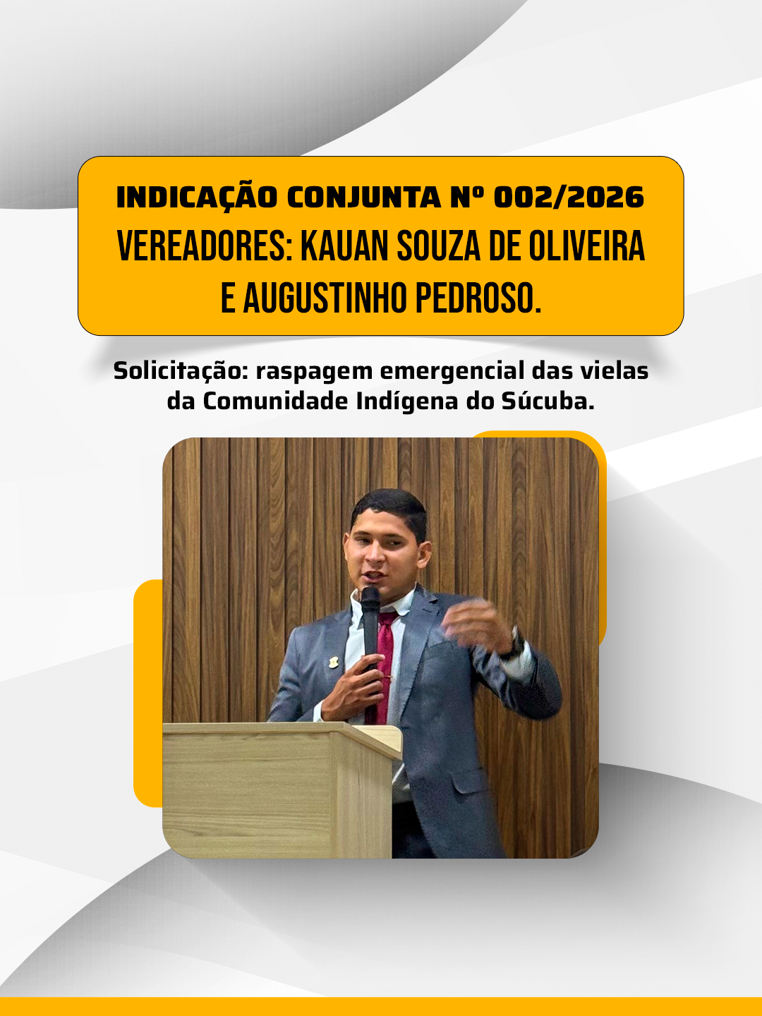 INDICAÇÃO CONJUNTA N° 002/2026 DOS VEREADORES: KAUAN SOUZA E AUGUSTINHO PEDROSO 